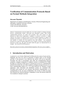 Verification of Communication Protocols Based on Formal Methods Integration Slavomír Šimoňák