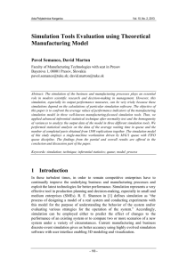 Simulation Tools Evaluation using Theoretical Manufacturing Model Pavol Semanco, David Marton