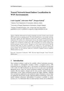 Neural Network-based Indoor Localization in WSN Environments Laslo Gogolak , Szilveszter Pletl