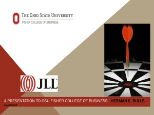 A PRESENTATION TO OSU FISHER COLLEGE OF BUSINESS HERMAN E. BULLS