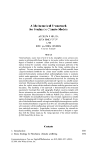 A Mathematical Framework for Stochastic Climate Models ANDREW J. MAJDA ILYA TIMOFEYEV