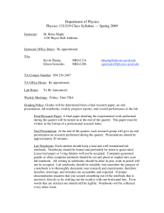 Department of Physics Physics 133/219 Class Syllabus — Spring 2009