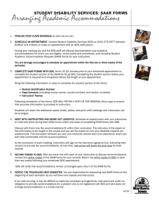 Arranging Academic Accommodations STUDENT DISABILITY SERVICES: SAAR FORMS