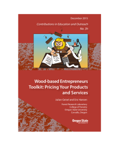 Wood-based Entrepreneurs Toolkit: Pricing Your Products and Services Contributions in Education and Outreach