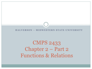 CMPS 2433 Chapter 2 – Part 2 Functions &amp; Relations