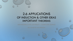 2.6 APPLICATIONS OF INDUCTION &amp; OTHER IDEAS IMPORTANT THEOREMS