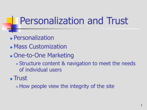 Personalization and Trust Personalization Mass Customization One-to-One Marketing