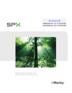 Lenntech Tel. +31-152-610-900 www.lenntech.com   Fax. +31-152-616-289 Evaporative cooling is responsible cooling.