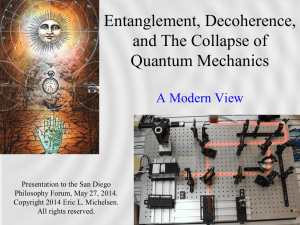 Entanglement, Decoherence, and The Collapse of Quantum Mechanics A Modern View