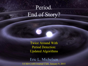 Period. End of Story? Eric L. Michelsen Twice Around With