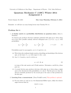 Quantum Mechanics C (130C) Winter 2014 Assignment 4