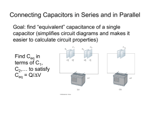 Connecting Capacitors in Series and in Parallel