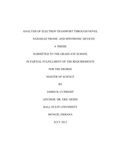 ANALYSIS OF ELECTRON TRANSPORT THROUGH NOVEL NANOELECTRONIC AND SPINTRONIC DEVICES A THESIS