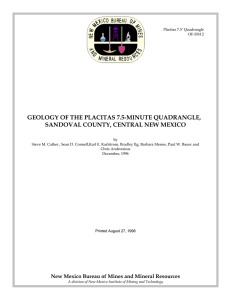 GEOLOGY OF THE PLACITAS 7.5-MINUTE QUADRANGLE, SANDOVAL COUNTY, CENTRAL NEW MEXICO
