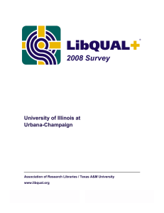 University of Illinois at Urbana-Champaign www.libqual.org