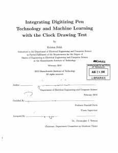 Integrating Digitizing  Pen Technology  and  Machine  Learning