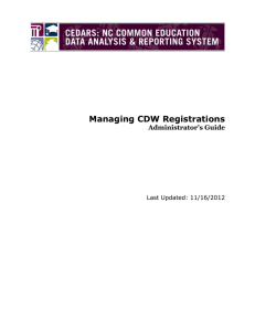 Managing CDW Registrations Administrator's Guide Last Updated: 11/16/2012