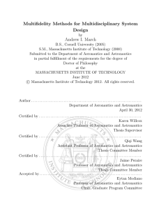 Multifidelity Methods for Multidisciplinary System Design Andrew I. March