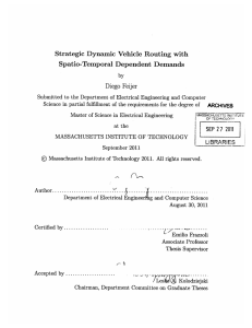 Strategic  Dynamic  Vehicle  Routing  with