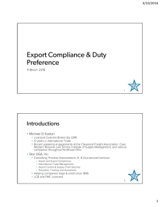 Export Compliance &amp; Duty Preference Introductions 3/10/2016