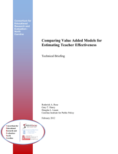 Comparing Value Added Models for Estimating Teacher Effectiveness  Technical Briefing
