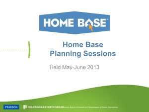 Home Base Planning Sessions Held May-June 2013