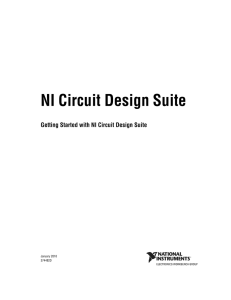 NI Circuit Design Suite Getting Started with NI Circuit Design Suite