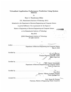 Virtualized  Application  Performance  Prediction  Using ... Metrics A. by