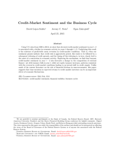 Credit-Market Sentiment and the Business Cycle David L´ opez-Salido Jeremy C. Stein