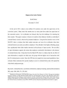 Stigma in the Labor Market Keith Finlay November 13, 2014