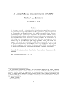 A Computational Implementation of GMM ∗ and Han Hong Jiti Gao