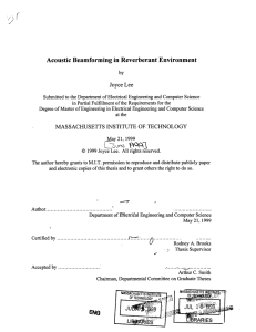 Acoustic  Beamforming  in Reverberant Environment Joyce Lee