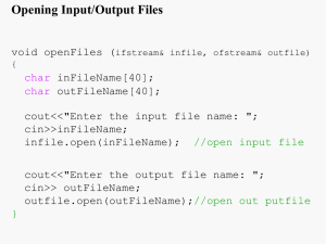 Opening Input/Output Files