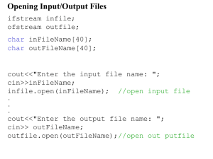Opening Input/Output Files