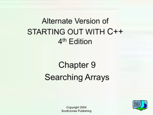C++ Chapter 9 Searching Arrays Alternate Version of