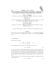 INTEGERS 10 (2010), 485-495 #A41 SOME DIVISIBILITY PROPERTIES OF BINOMIAL COEFFICIENTS