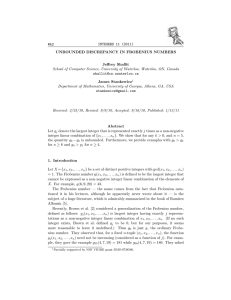 INTEGERS 11 (2011) #A2 UNBOUNDED DISCREPANCY IN FROBENIUS NUMBERS Jeffrey Shallit