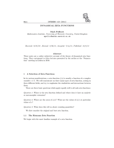 INTEGERS 11B (2011) #A11 DYNAMICAL ZETA FUNCTIONS Mark Pollicott