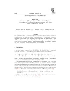 INTEGERS 11B (2011) #A14 MORE KOLAKOSKI SEQUENCES Bernd Sing