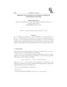 #A45 INTEGERS 14 (2014) EHRHART POLYNOMIALS OF INTEGRAL SIMPLICES WITH PRIME VOLUMES