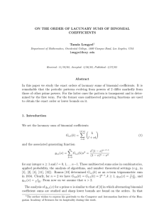 ON THE ORDER OF LACUNARY SUMS OF BINOMIAL COEFFICIENTS Tam´ as Lengyel