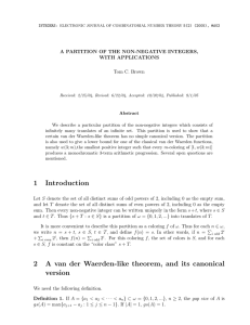 A PARTITION OF THE NON-NEGATIVE INTEGERS, WITH APPLICATIONS Tom C. Brown