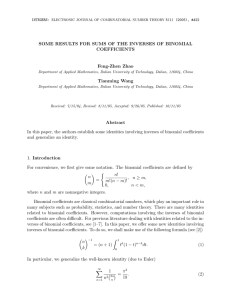 SOME RESULTS FOR SUMS OF THE INVERSES OF BINOMIAL COEFFICIENTS Feng-Zhen Zhao