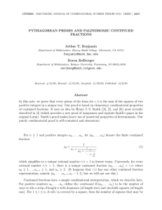 PYTHAGOREAN PRIMES AND PALINDROMIC CONTINUED FRACTIONS Arthur T. Benjamin