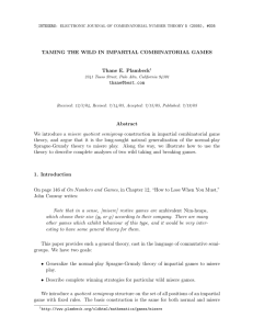 TAMING THE WILD IN IMPARTIAL COMBINATORIAL GAMES Thane E. Plambeck