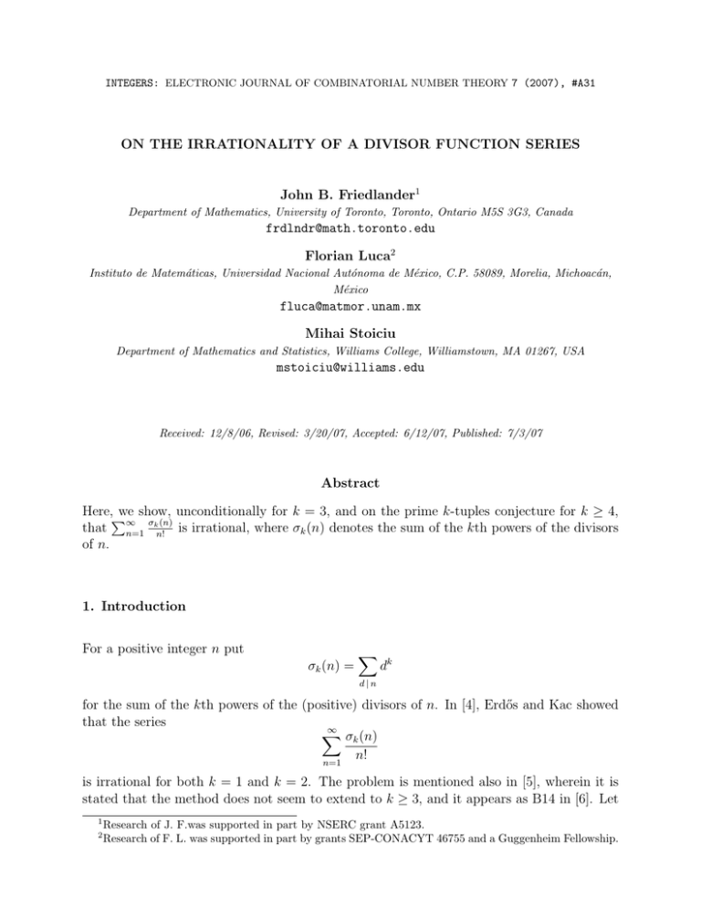 ON THE IRRATIONALITY OF A DIVISOR FUNCTION SERIES John B. Friedlander