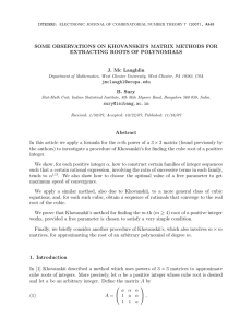 SOME OBSERVATIONS ON KHOVANSKII’S MATRIX METHODS FOR EXTRACTING ROOTS OF POLYNOMIALS