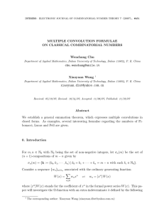 MULTIPLE CONVOLUTION FORMULAE ON CLASSICAL COMBINATORIAL NUMBERS Wenchang Chu