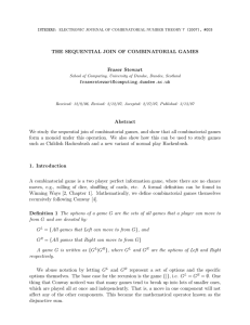 THE SEQUENTIAL JOIN OF COMBINATORIAL GAMES Fraser Stewart