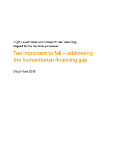 Too important to fail—addressing the humanitarian financing gap Report to the Secretary-General